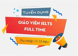 Tuyển Dụng Gv Ielts